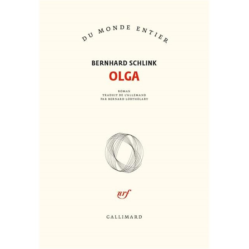 Olga Auteur(s): SCHLINK Bernhard Olga Auteur(s): SCHLINK Bernhard
