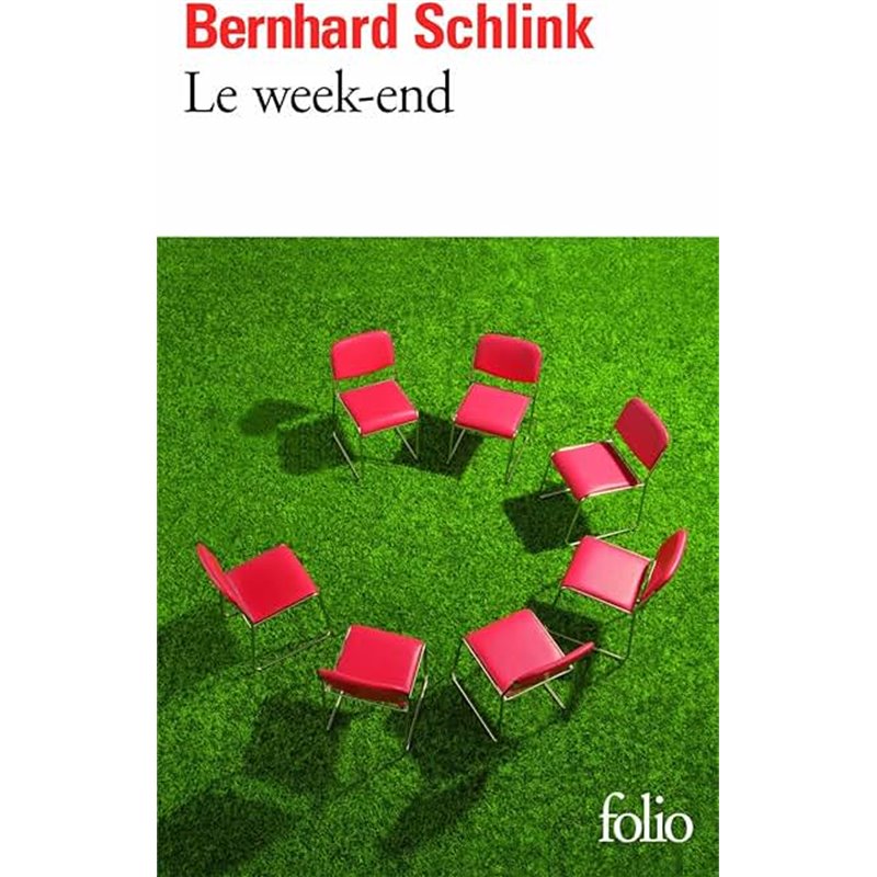 Week-end le Auteur(s): SCHLINK Bernhard Week-end le Auteur(s): SCHLINK Bernhard