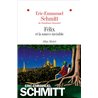 FÃ©lix et la source invisible Auteur(s): SCHMITT Eric-Emmanuel