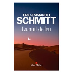 Nuit de feu la Auteur(s): SCHMITT Eric-Emmanuel