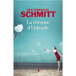 RÃªveuse d'Ostende la Auteur(s): SCHMITT Eric-Emmanuel