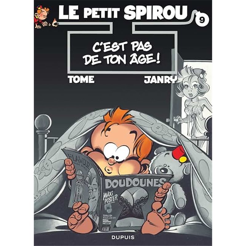 C'EST PAS DE TON AGE ! (9) T.9 Auteur(s): TOME