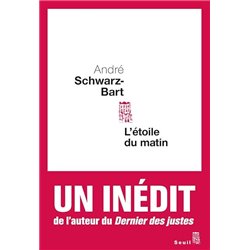 Etoile du matin l' Auteur(s): SCHWARZ-BART Andre