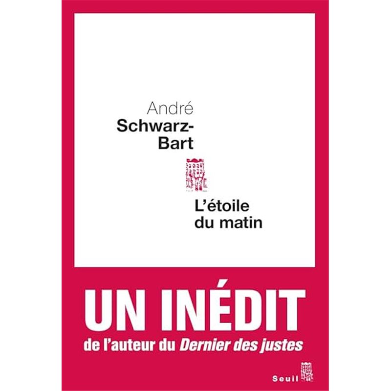 Etoile du matin l' Auteur(s): SCHWARZ-BART Andre Etoile du matin l' Auteur(s): SCHWARZ-BART Andre