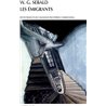 Emigrants les Auteur(s): SEBALD W.G.