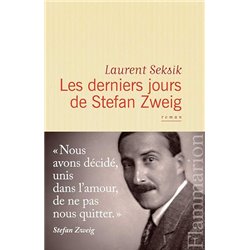Derniers jours de Stefan Zweig les Auteur(s): SEKSIK Laurent
