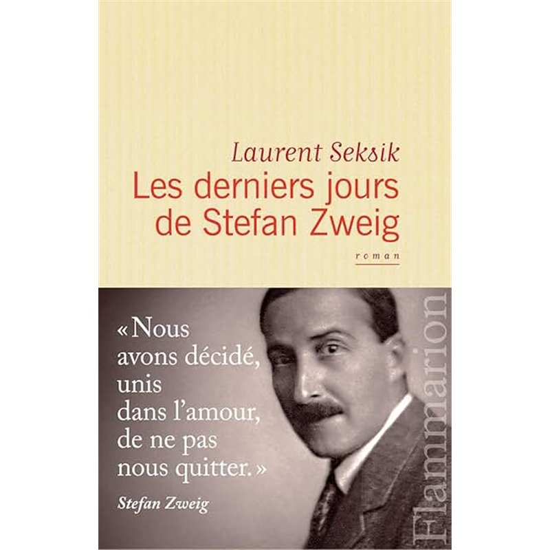 Derniers jours de Stefan Zweig les Auteur(s): SEKSIK Laurent Derniers jours de Stefan Zweig les Auteur(s): SEKSIK Laurent