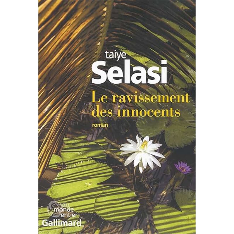 Ravissement des innocents le Auteur(s): SELASI Taiye Ravissement des innocents le Auteur(s): SELASI Taiye