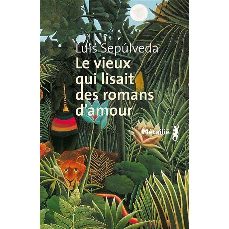 Vieux qui lisait des romans d'amour le Auteur(s): SEPUVELDA Luis Vieux qui lisait des romans d'amour le Auteur(s): SEPUVELDA Luis