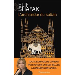 Architecte du sultan l' Auteur(s): SHAFAK Elif