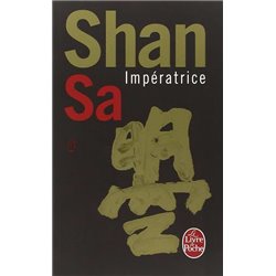 Imperatrice Auteur(s): SHAN SA