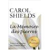 Memoire des pierres la Auteur(s): SHIELDS Carol
