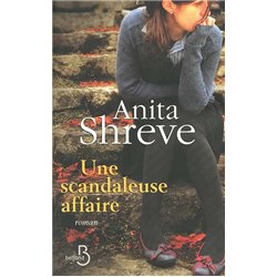 Scandaleuse affaire une Auteur(s): SHREVE Anita