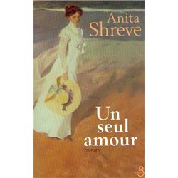 Seul amour un Auteur(s): SHREVE Anita