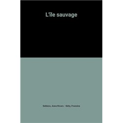 Ile sauvage l' Auteur(s): SIDDONS Anne Rivers