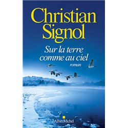 Sur la terre comme au ciel Auteur(s): SIGNOL Christian