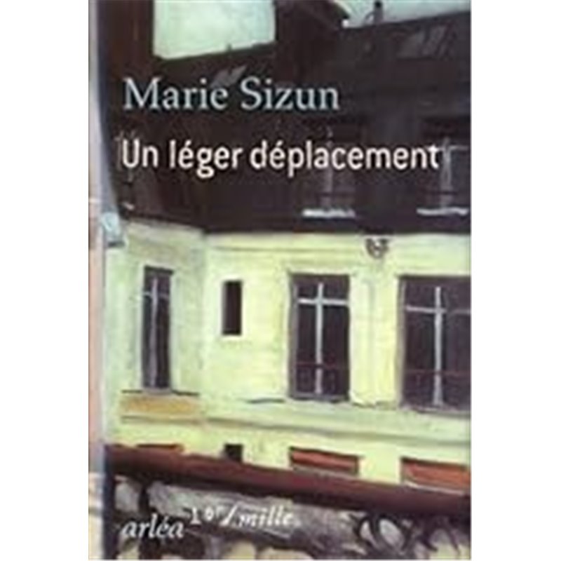 Léger déplacement un Auteur(s): SIZUN Marie Léger déplacement un Auteur(s): SIZUN Marie