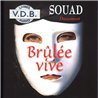 BrulÃ©e vive Auteur(s): SOUAD