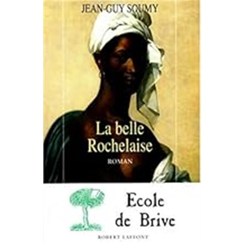 Belle rochelaise la Auteur(s): SOUMY Jean-Guy Belle rochelaise la Auteur(s): SOUMY Jean-Guy