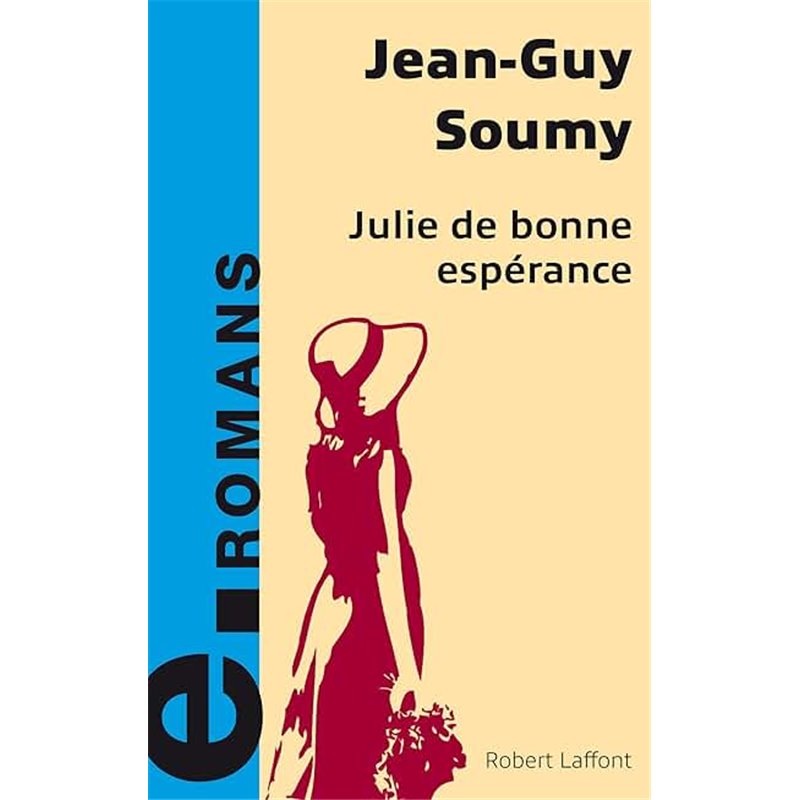 Julie de bonne esperance T.4 Auteur(s): SOUMY Jean-Guy Julie de bonne esperance T.4 Auteur(s): SOUMY Jean-Guy