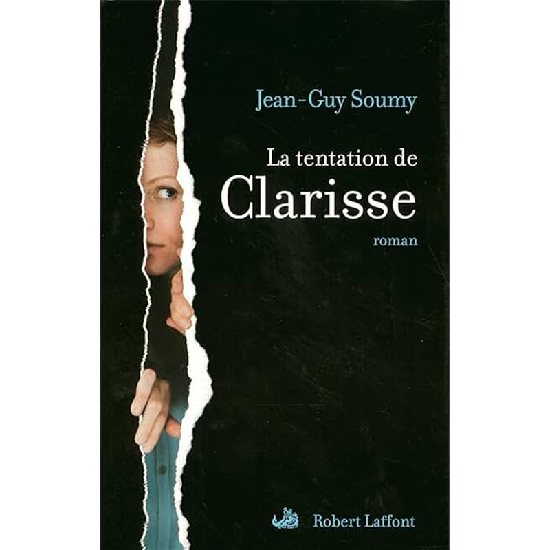 Tentation de clarisse la Auteur(s): SOUMY Jean-Guy Tentation de clarisse la Auteur(s): SOUMY Jean-Guy
