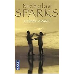 Comme avant Auteur(s): SPARKS Nicholas