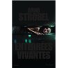 EnterrÃ©es vivantes Auteur(s): STROBEL Arno