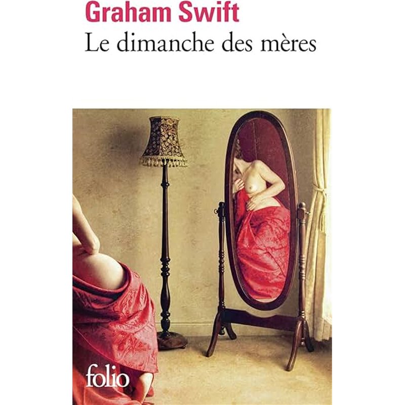 Dimanche des mères le Auteur(s): SWIFT Graham Dimanche des mères le Auteur(s): SWIFT Graham