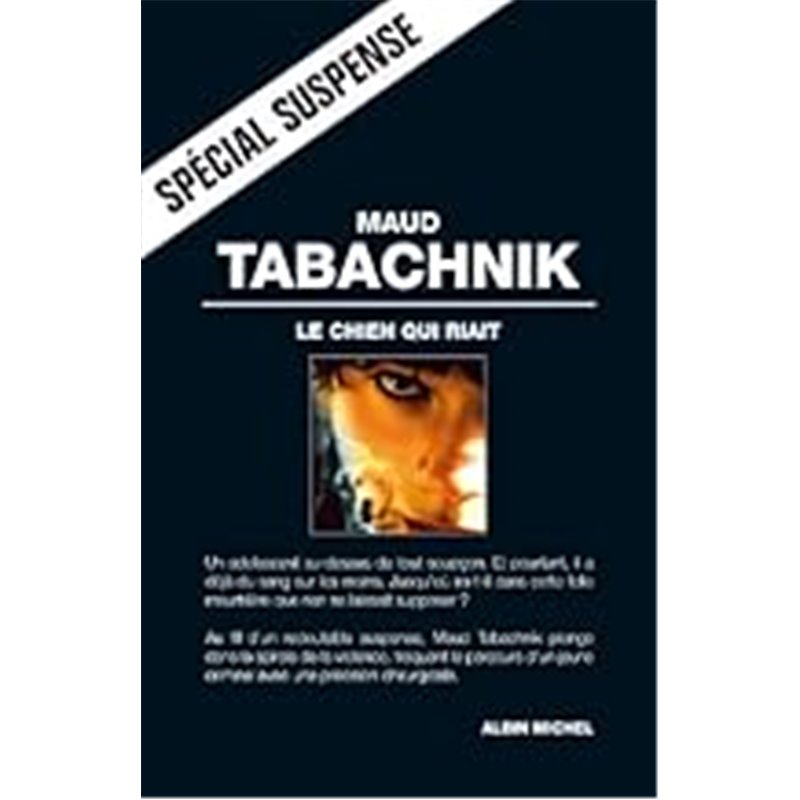 Chien qui riait le Auteur(s): TABACHNIK Maud Chien qui riait le Auteur(s): TABACHNIK Maud