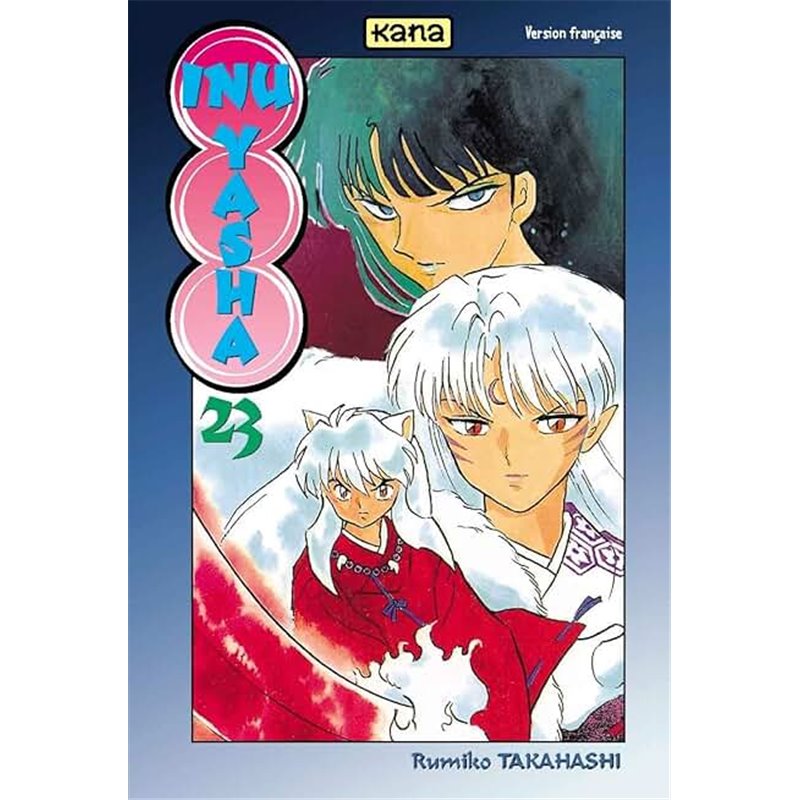 Inu-Yasha 23 T.23 Auteur(s): TAKAHASHI Rumiko Inu-Yasha 23 T.23 Auteur(s): TAKAHASHI Rumiko