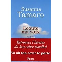 Ecoute ma voix Auteur(s): TAMARO Susanna