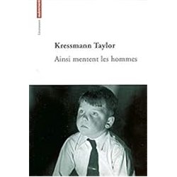 Ainsi mentent les hommes Auteur(s): TAYLOR Kressmann