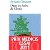 Dans les forÃªts de SibÃ©rie Auteur(s): TESSON Sylvain