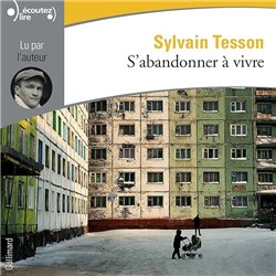 S'abandonner Ã  vivre Auteur(s): TESSON Sylvain