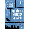 PERLES NOIRES DE JACKIE O. LES Auteur(s): CARLIER Stephane
