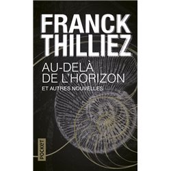 Au-delÃ  de l'horizon Auteur(s): THILLIEZ Franck