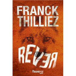 RÃªver Auteur(s): THILLIEZ Franck