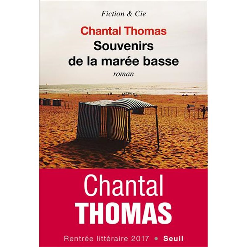 Souvenirs de la marée basse Auteur(s): THOMAS Chantal Souvenirs de la marée basse Auteur(s): THOMAS Chantal