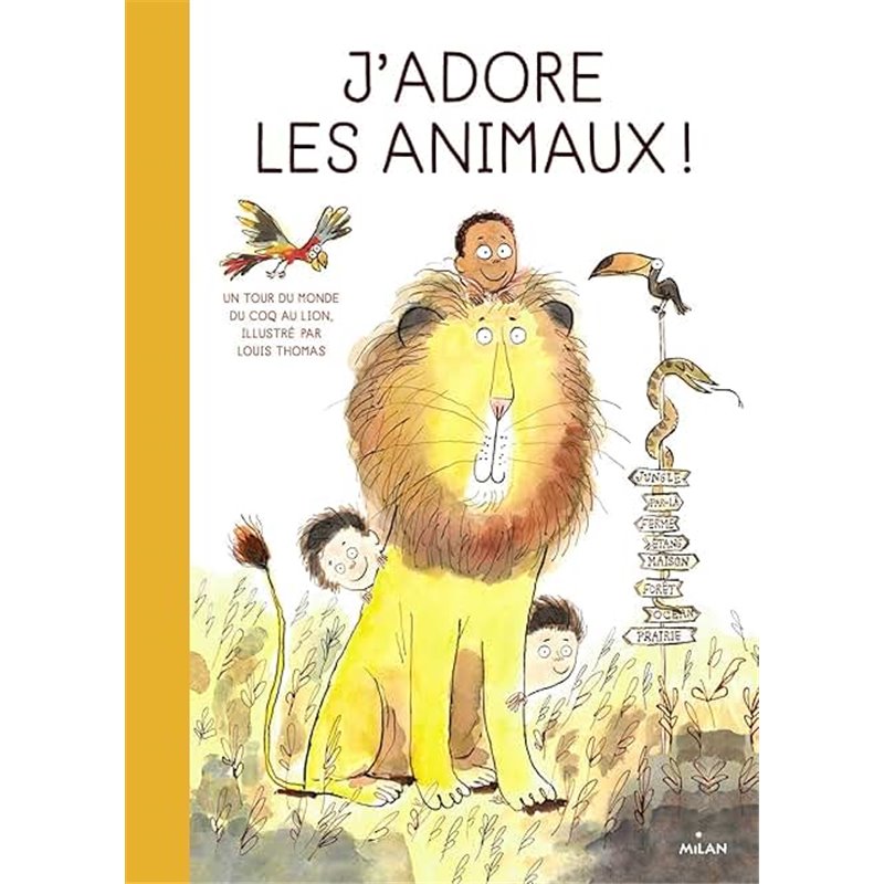 J'adore les animaux Auteur(s): THOMAS Louis J'adore les animaux Auteur(s): THOMAS Louis