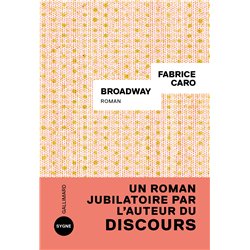 BROADWAY Auteur(s): CARO Fabrice