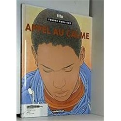 Appel au calme T.14 Auteur(s): TITO
