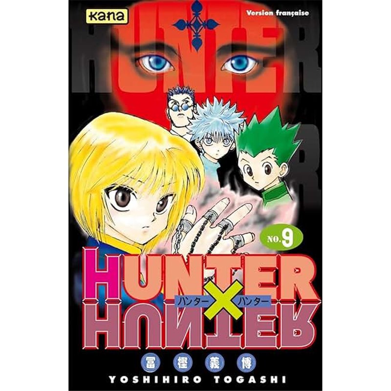 Hunter x Hunter T10 T.10 Auteur(s): TOGASHI Yoshihiro Hunter x Hunter T10 T.10 Auteur(s): TOGASHI Yoshihiro