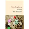Atelier des miracles l' Auteur(s): TONG CUONG Jean-Philippe de