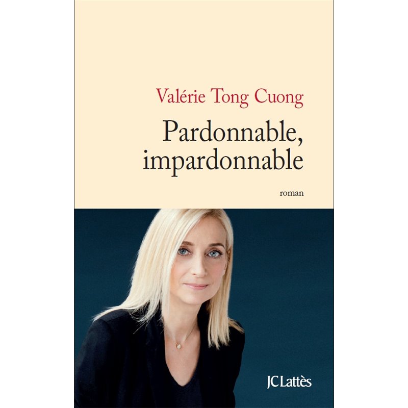 Pardonnable impardonnable Auteur(s): TONG CUONGValerie Pardonnable impardonnable Auteur(s): TONG CUONGValerie