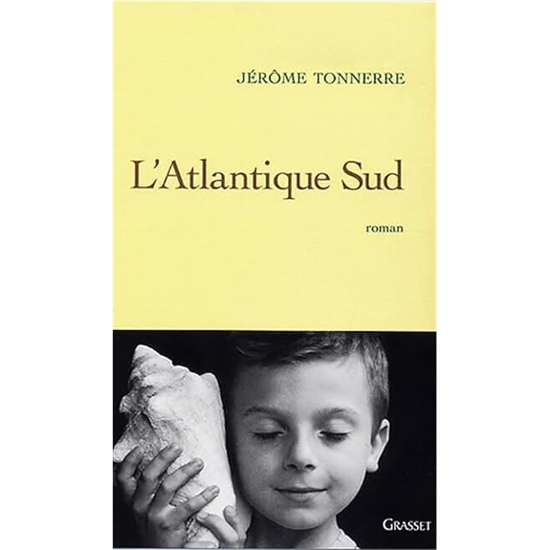 Atlantique Sud l' Auteur(s): TONNERRE Jerôme Atlantique Sud l' Auteur(s): TONNERRE Jerôme