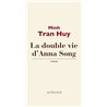 Double vie d'Anna Song Auteur(s): TRAN Huy Minh