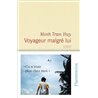 Voyageur malgrÃ© lui Auteur(s): TRAN Huy Minh