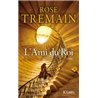 Ami du Roi l' Auteur(s): TREMAIN Rose