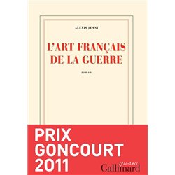 ART FRANCAIS DE LA GUERRE L' Auteur(s): JENNI Alexis