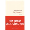 CHALEUR LA Auteur(s): JESTIN Victor